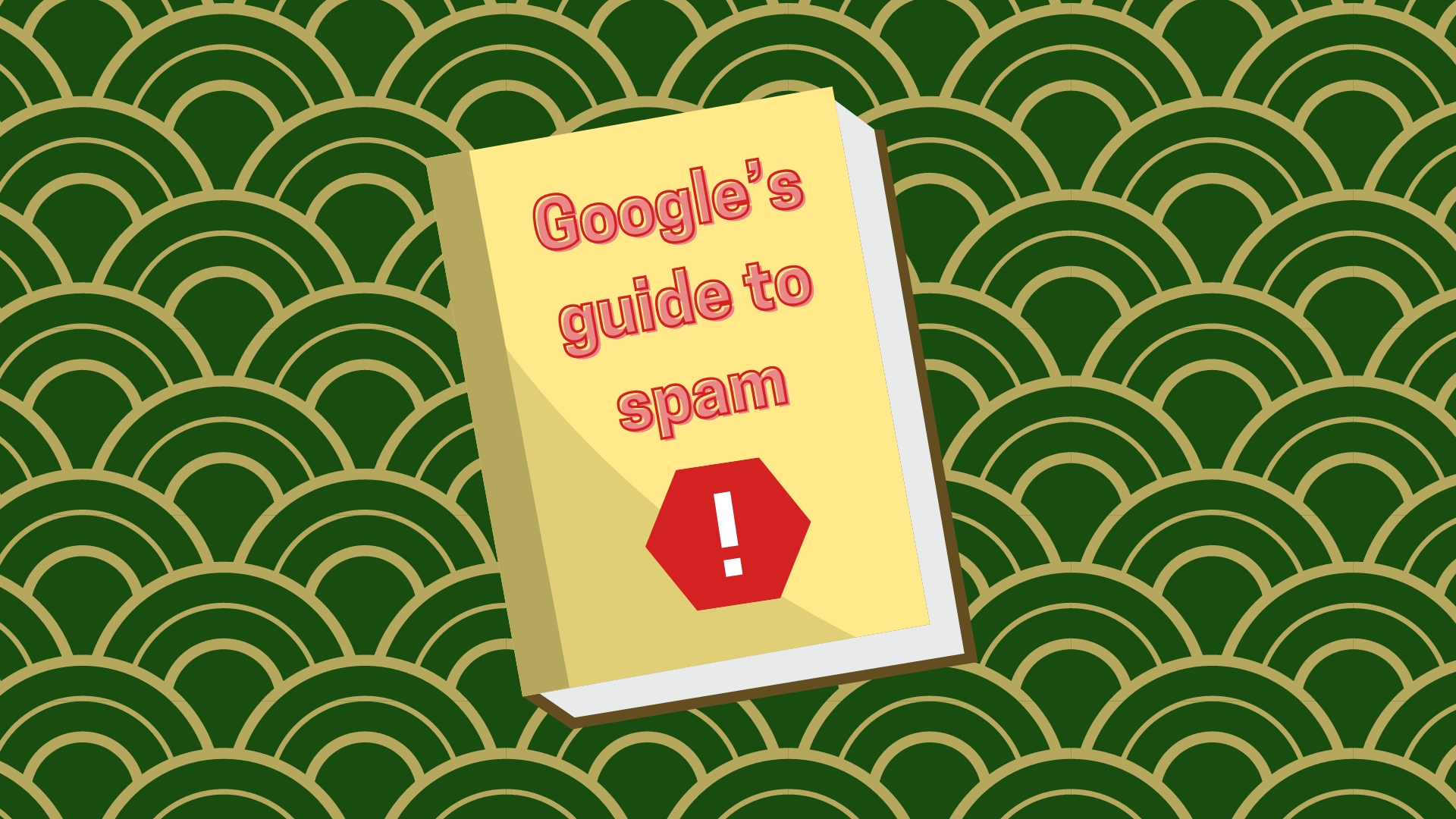 Google spam guide
