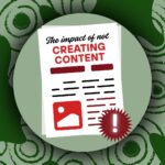 The impact of not creating content